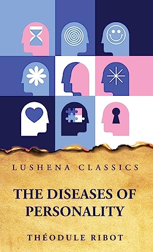 Imagen de archivo de The Diseases of Personality [Hardcover] ThTodule Ribot a la venta por Lakeside Books