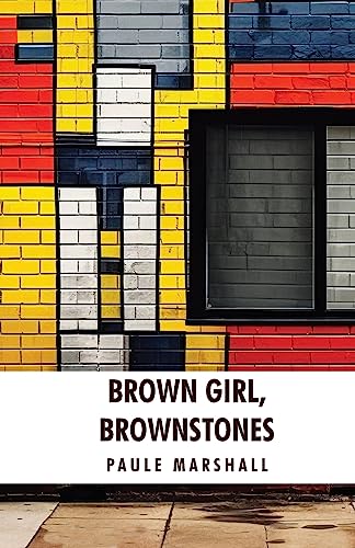 9798890961303: Brown Girl, Brownstones: Paule Marshall