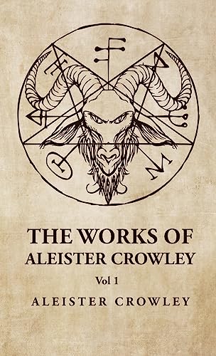 Stock image for The Works of Aleister Crowley Vol 1 for sale by PBShop.store US