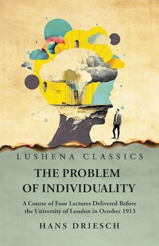 Imagen de archivo de The Problem of Individuality [Paperback] Hans Driesch a la venta por Lakeside Books