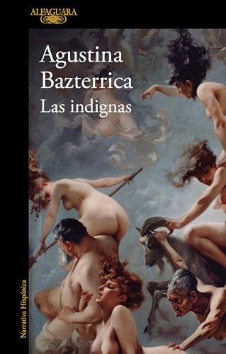 Las Indignas / The Unworthy - Bazterrica, Agustina: 9798890980137