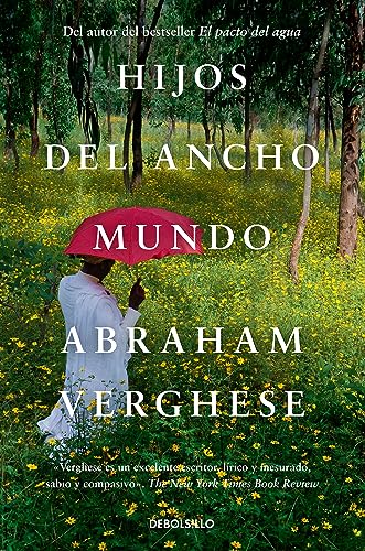 Stock image for Hijos del ancho mundo / Cutting for Stone (Spanish Edition) [Paperback] Verghese, Abraham for sale by Lakeside Books