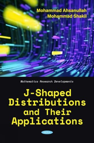 Stock image for J-shaped Distributions and Their Applications for sale by GreatBookPrices