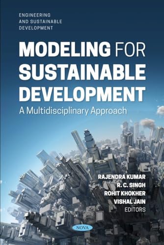 Stock image for Modeling for Sustainable Development : A Multidisciplinary Approach for sale by GreatBookPricesUK