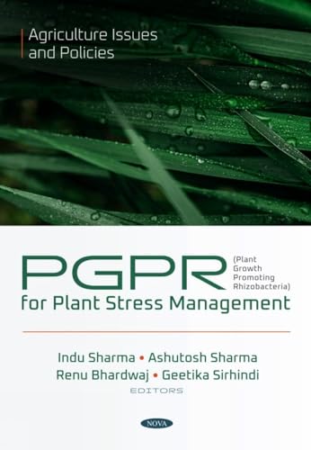 9798891131606: PGPR (Plant Growth Promoting Rhizobacteria) for Plant Stress Management (Agriculture Issues and Policies)