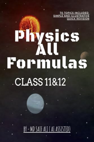 Imagen de archivo de Physics All Formulas: Class 11 &12 a la venta por California Books