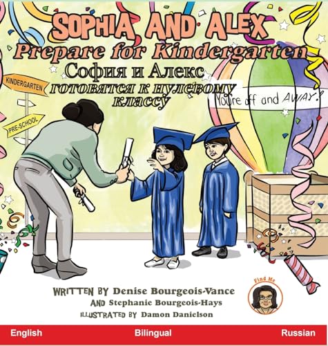 Beispielbild fr Sophia and Alex Prepare for Kindergarten:       :        . ?????, Band 11) zum Verkauf von Buchpark