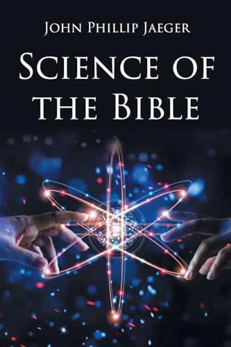 Beispielbild fr Science of the Bible zum Verkauf von GreatBookPrices