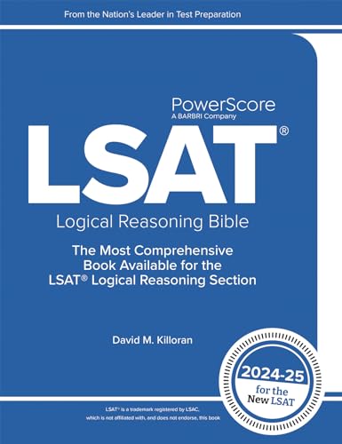 9798892091275: The PowerScore LSAT Logical Reasoning Bible 2024-2025: Self-Study Prep Strategies for the Logical Reasoning Sections of the New LSAT