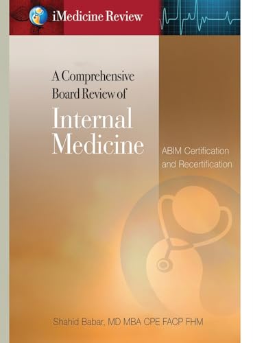 Stock image for iMedicine Review A Comprehensive Board Review of Internal Medicine: For ABIM Certification & Recertification Exam Prep & Self-Assessment for sale by California Books