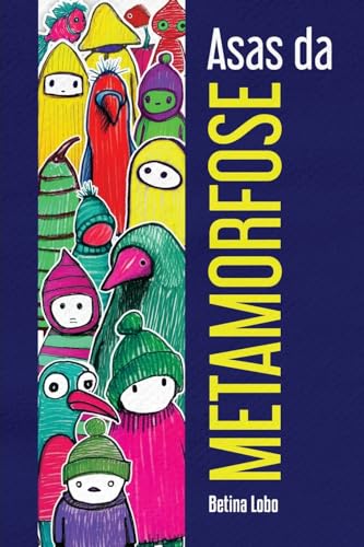 Imagen de archivo de Asas da Metamorfose (Portuguese Edition) a la venta por California Books