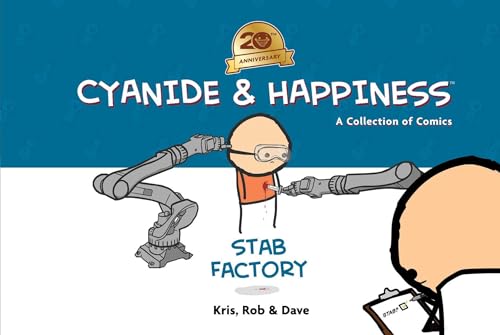 Stock image for Cyanide & Happiness: Stab Factory (20th Anniversary Edition) for sale by Chiron Media