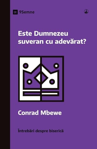 Stock image for Este Dumnezeu suveran cu adevrat? (Is God Really Sovereign?) (Romanian) (Paperback) for sale by Grand Eagle Retail