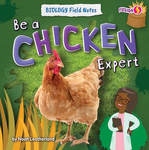 Stock image for Be a Chicken Expert for sale by GreatBookPrices