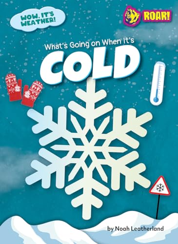 Stock image for What's Going on When It's Cold for sale by GreatBookPrices