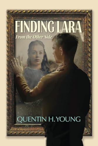 Stock image for Finding Lara: From the Other Side for sale by Ria Christie Collections