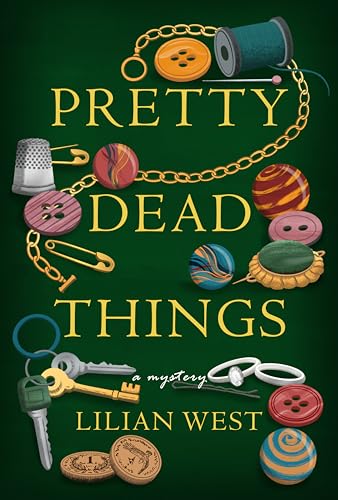 Stock image for Pretty Dead Things: A Mystery for sale by Half Price Books Inc.