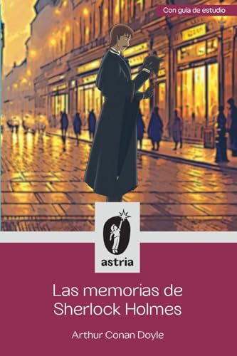 Beispielbild fr Las memorias de Sherlock Holmes zum Verkauf von GreatBookPrices