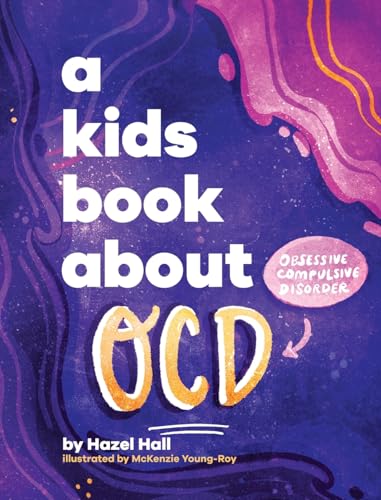 Stock image for A Kids Book About OCD for sale by GreatBookPrices