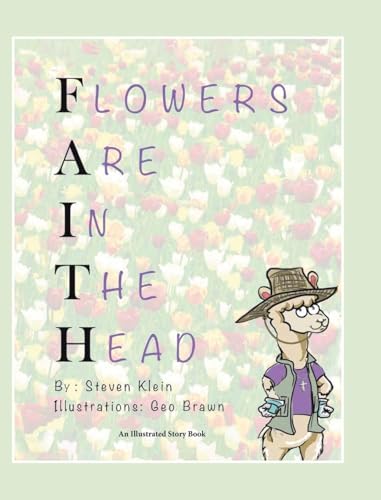 Immagine dell'editore per Flowers Are In The Head venduto da California Books