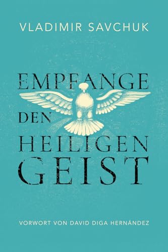 9798893140071: Empfange den Heiligen Geist: Host the Holy Ghost (German edition)