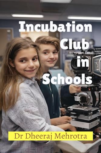 Beispielbild fr Incubation Club in Schools zum Verkauf von Ria Christie Collections