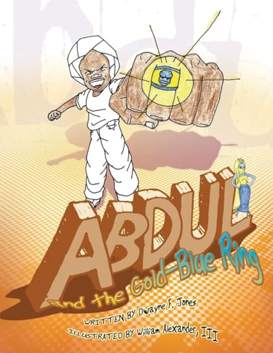 Stock image for Abdul and the Gold-Blue Ring for sale by GreatBookPrices