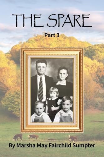 Stock image for The Spare: Part 3 for sale by Ria Christie Collections
