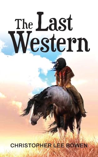 Imagen de archivo de The Last Western a la venta por GreatBookPrices