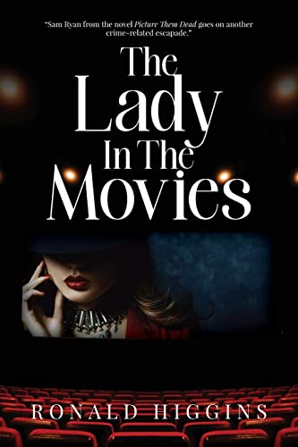 Stock image for The Lady In The Movies for sale by California Books