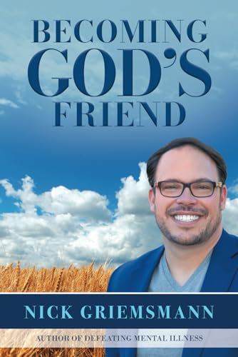 Stock image for Becoming God's Friend for sale by GreatBookPrices