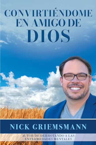 Stock image for Convirtindome en Amigo de Dios (Spanish Edition) (Paperback) for sale by Grand Eagle Retail