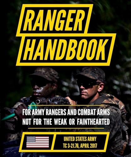 Stock image for Ranger Handbook: TC 3-21.76, April 2017 Edition for sale by GreatBookPricesUK
