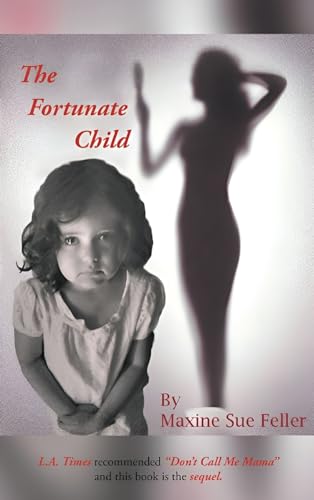 Imagen de archivo de The Fortunate Child a la venta por California Books