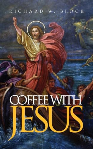 Stock image for Coffee with Jesus for sale by Ria Christie Collections