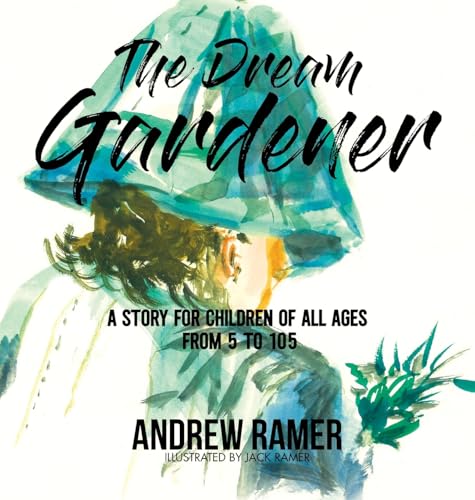 Beispielbild fr The Dream Gardener zum Verkauf von Ria Christie Collections
