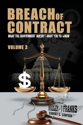 Beispielbild fr Breach of Contract: What the Government doesn't want you to know zum Verkauf von Ria Christie Collections