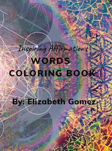 Beispielbild fr Inspiring Affirmations Words Coloring Book zum Verkauf von California Books