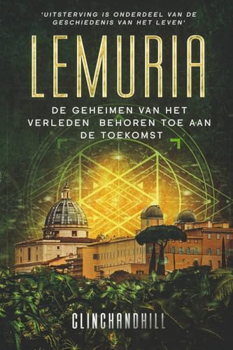 Beispielbild fr Lemuria: Uitsterving is onderdeel van de geschiedenis van het leven. (Matthew Bishop) (Dutch Edition) zum Verkauf von California Books