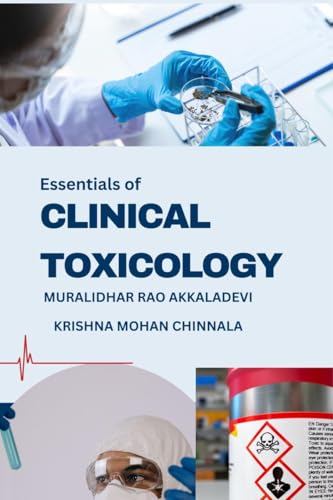 Stock image for Essentials of Clinical Toxicology: Fundamentals and Concepts for sale by Ria Christie Collections