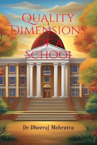 Beispielbild fr Quality Dimensions of a School zum Verkauf von Ria Christie Collections