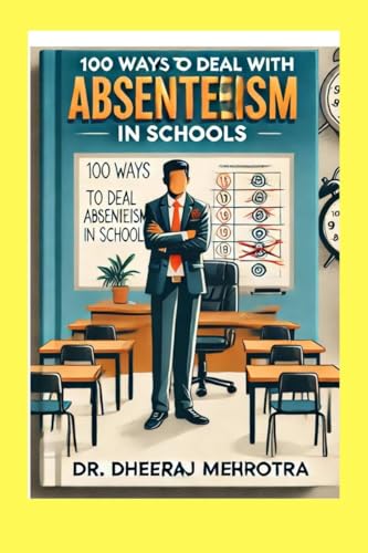 Beispielbild fr 100 Ways To Deal With Absenteeism in Schools zum Verkauf von Ria Christie Collections