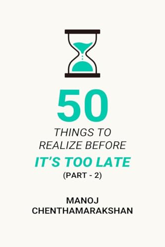 Stock image for 50 Things to Realize Before it's Too Late - PART 2 for sale by GreatBookPricesUK