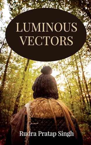 Immagine dell'editore per LUMINOUS VECTORS venduto da California Books