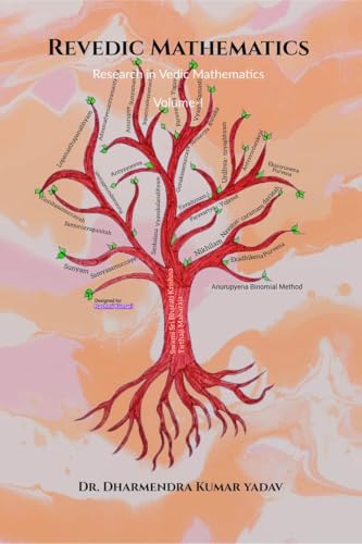 Stock image for Revedic Mathematics: Research in Vedic Mathematics Volume-I for sale by Ria Christie Collections