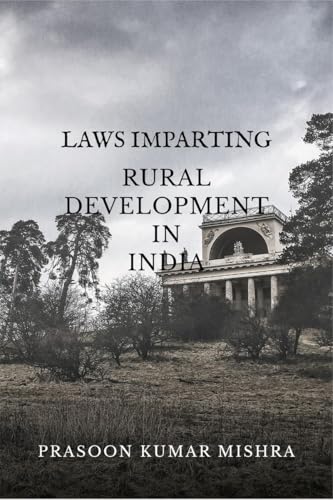 9798895887646: LAWS IMPARTING RURAL DEVELOPMENT IN INDIA