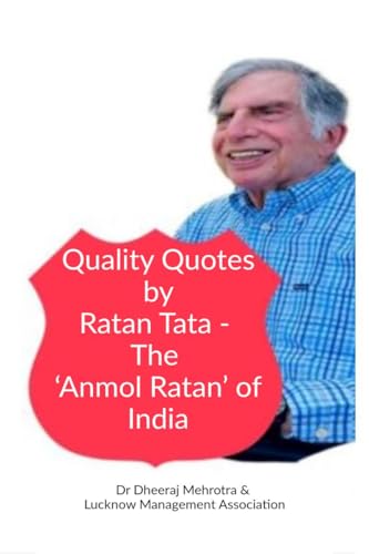 Beispielbild fr Quality Quotes by Ratan Tata - The 'Anmol Ratan' of India zum Verkauf von Ria Christie Collections