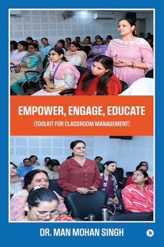 Beispielbild fr Empower, Engage, Educate: (Toolkit for classroom management) zum Verkauf von Ria Christie Collections