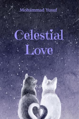 Immagine dell'editore per Celestial Love: A Love That's Out of This World venduto da California Books