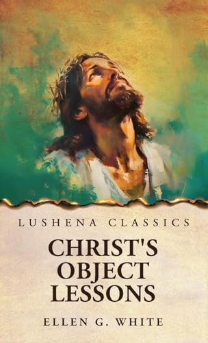 9798897180998: Christ's Object Lessons